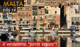 Malta - o verdadeiro "porto seguro"!