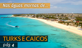 Turks e Caicos - Nas águas mornas de...