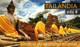 Tailândia - Símbolo do exotismo oriental