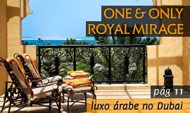 One & Only Royal Mirage - luxo árabe no Dubai