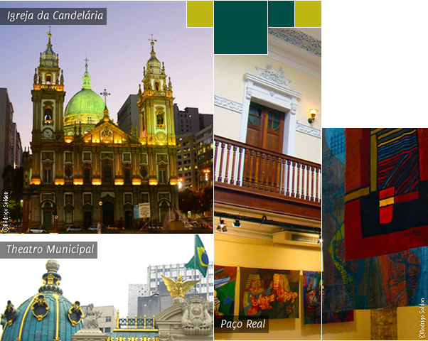 A Igreja da Candelária, o Theatro Municipal estão no Centro Histórico do Rio.