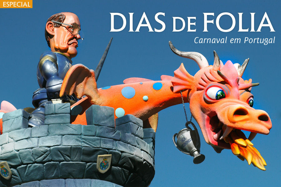 ESPECIAL Dias de folia - Carnaval em Portugal