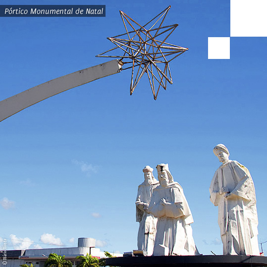 Pórtico Monumental de Natal